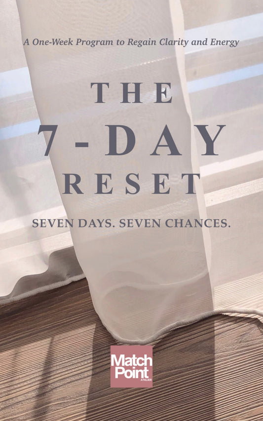 The 7-Day Reset